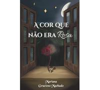 A Cor que não era Rosa