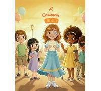 A Coragem de Ély.: Uma história infantil sobre inclusão e amizade.