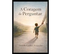 A Coragem de Perguntar: Onde a fé, atravessada pela experiência humana, amadurece.