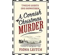 A Cornish Christmas Murder: A gripping and hilarious murder mystery perfect for fans of Richard Osman: Book 4