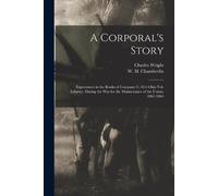 A Corporal's Story (Tascabile)