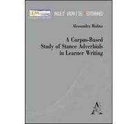 A corpus-based study of stance adverbials in learner writing