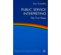A. Corsellis Public Service Interpreting (Tascabile)
