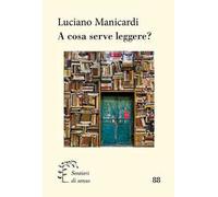 A cosa serve leggere?