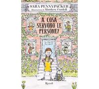 Pennypacker Sara – A cosa servono le persone?