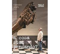 A cosa stai pensando?
