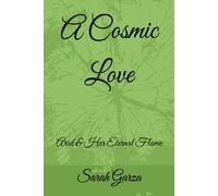 A Cosmic Love: Ariel & Her Eternal Flame