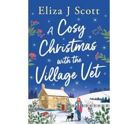 A Cosy Christmas with the Village Vet: 8