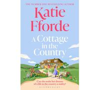 A Cottage in the Country: The new heartwarming romance from the beloved #1...