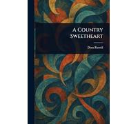 A Country Sweetheart
