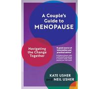 Kate Usher Neil Usher A Couple's Guide to Menopause (Tascabile)