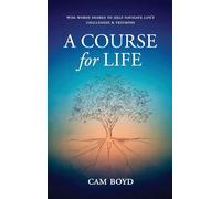 A Course for Life