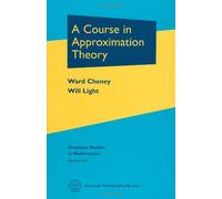 A Course in Approximation Theory