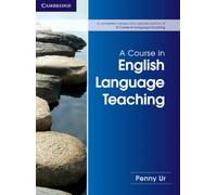 A course in english language teaching. Cambridge handbooks for language teachers