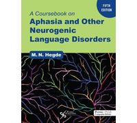 A Coursebook on Aphasia and Other Neurogenic Language Disorders (Anello, filo)