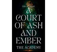 A Court Of Ash and Ember
