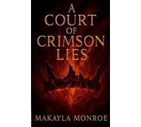 A Court of Crimson Lies