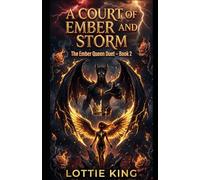 A Court Of Ember And Storm