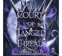 A Court of Tangled Threads