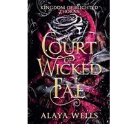 A Court of Wicked Fae: 2