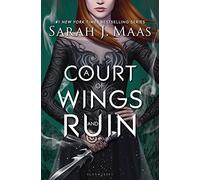 A Court of Wings and Ruin