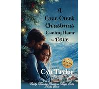 A Cove Creek Christmas: Coming Home to Love
