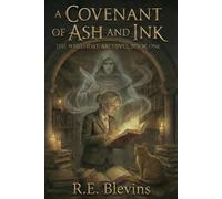 A Covenant of Ash and Ink: A Cozy Dark Academia Novel