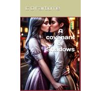 A covenant of Shadows