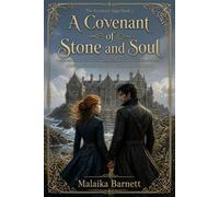 A Covenant of Stone and Soul: A Second Chance Gothic Fantasy Romance Novella