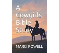 A Cowgirls Bible Study