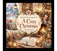 A Cozy Christmas: Behind the Cottage Door