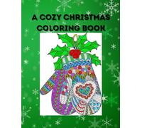 A Cozy Christmas Coloring Book