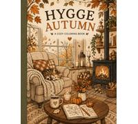 A Cozy Coloring Book HYGGE AUTUMN: English