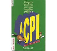 a cpi das palavras origem de palavras expressoes da ling Ed. 2008