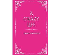 A Crazy Life