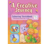 A Creative Journey: Colouring Sketchbook