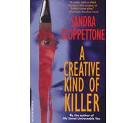 A Creative Kind of Killer by Sandra Scoppettone (2000-07-18)