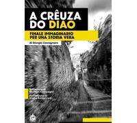 A Crêuza do Diao. Finale immaginario per una storia vera - [Male]