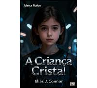 A Criança Cristal