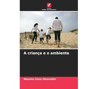 A criança e o ambiente