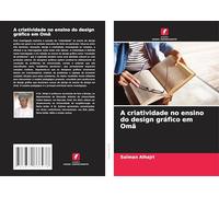 A criatividade no ensino do design gráfico em Omã