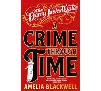 A Crime Through Time