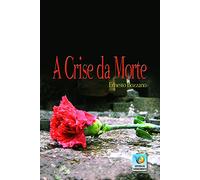 A Crise Da Morte