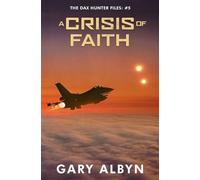 A CRISIS OF FAITH