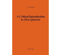 A Critical Introduction to Don Quixote (Tascabile)