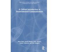 A Critical Introduction to Environmental Communication