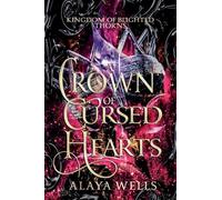 A Crown of Cursed Hearts: 3
