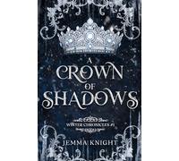 A Crown of Shadows: A Winter Court Fantasy Romance