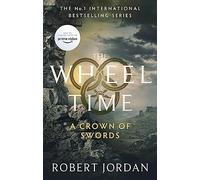 A Crown Of Swords: Robert Jordan: 7