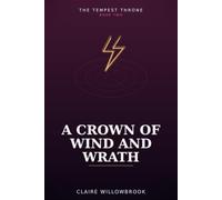 A Crown of Wind and Wrath